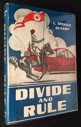 Item #1094 Divide and Rule. L. Sprague De Camp