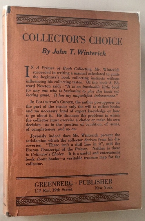 Item #11 Collector's Choice; by the author of A Primer of Book Collecting. John WINTERICH.