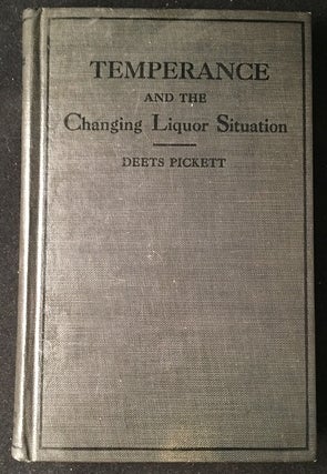 Item #1170 Temperance and the Changing Liquor Situation (REVIEW COPY WITH SLIP). Medicine Health,...