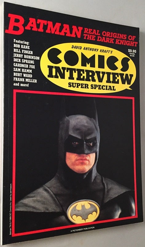 Item #128 Comics Interview Super Special: Batman - Real Origins of the Dark Knight. David Anthony KRAFT, Bob KANE, Burt WARD, Frank MILLER.
