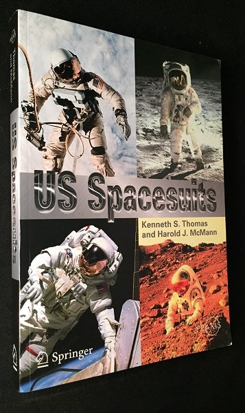 Item #1280 US Spacesuits (FIRST PRINTING). Kenneth THOMAS, Harold MCMANN.