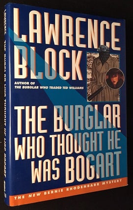 Item #1285 The Burglar Who Thought He Was Bogart (SIGNED FIRST PRINTING). Lawrence BLOCK