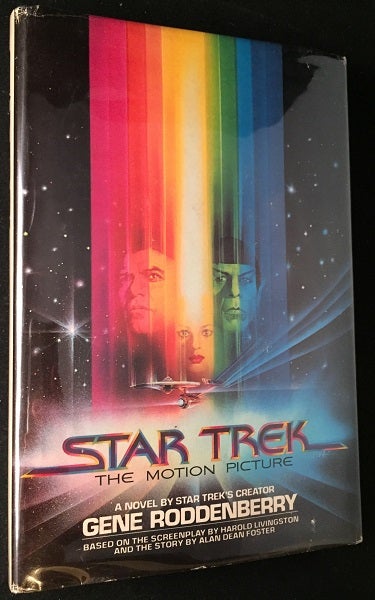 Item #1307 Star Trek: The Motion Picture (SIGNED BY ALAN DEAN FOSTER). Gene RODDENBERRY, Alan Dean FOSTER, Harold LIVINGSTON.