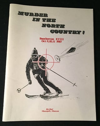 Item #1317 Murder in the North Country! (Bouchercon XVIII Event Program). Lawrence BLOCK