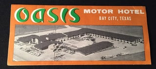 Item #1348 Original 1960's OASIS Motor Hotel (Bay City, TX) Brochure w/ "Club Oasis" Pass. OASIS...