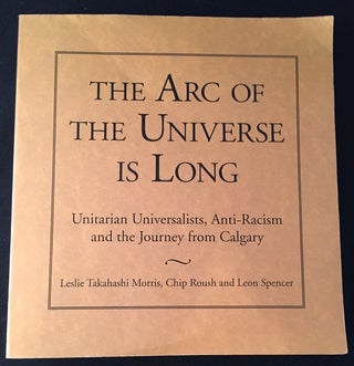 Item #1371 The Arc of the Universe is Long; Unitarian Universalists, Anti-Racism and the Journey...