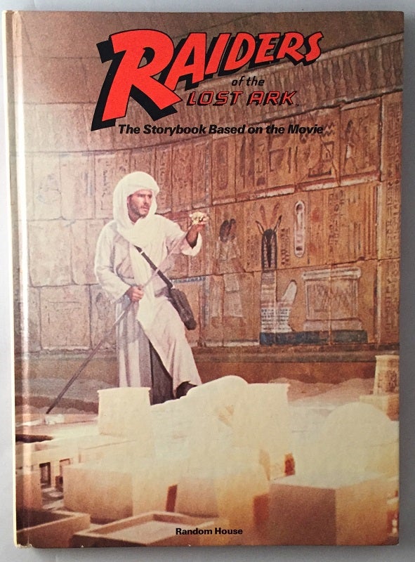 Item #148 Raiders of the Lost Ark (First Storybook Edition SIGNED BY KAREN ALLEN AKA "Marion"). George LUCAS, Lawrence KASDAN, Les MARTIN.
