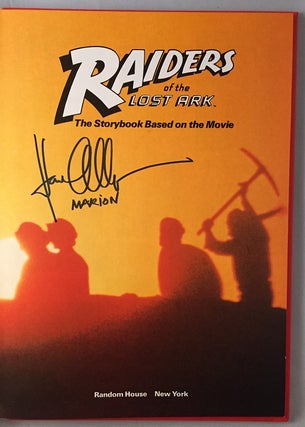 Raiders of the Lost Ark (First Storybook Edition SIGNED BY KAREN ALLEN AKA "Marion")