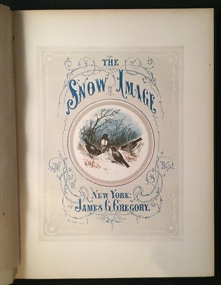 The Snow-Image: A Childish Miracle