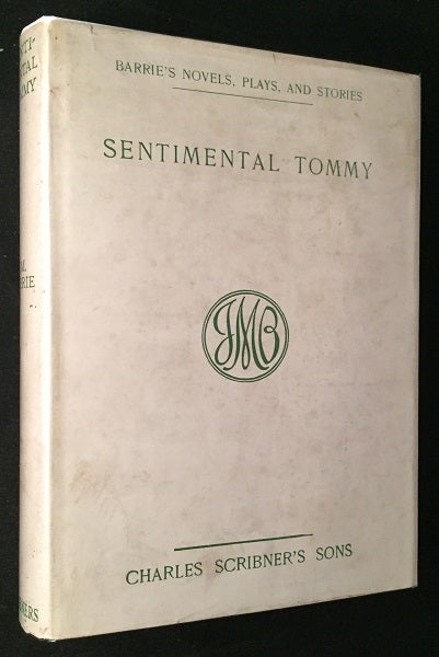 Item #1530 Sentimental Tommy (Early Edition is Scarce Original DJ). J. M. BARRIE.