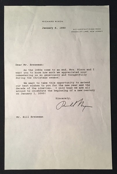 Item #1533 President Richard Nixon January 8, 1990 Typed Letter Signed (TLS); President Nixon says goodbye to the 80's - "I only hope we are all around to celebrate the beginning of a new century on January 1, 2000!" Richard NIXON.