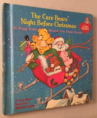Item #157 The Care Bears' Night Before Christmas. Peggy KAHN