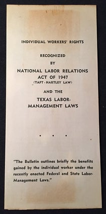 Item #1573 Individual Worker's Rights Recognized by National Labor Relations Act of 1947...