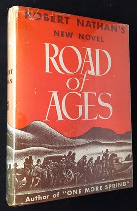 Item #1614 Road of Ages (FIRST PRINTING IN DJ). Robert NATHAN