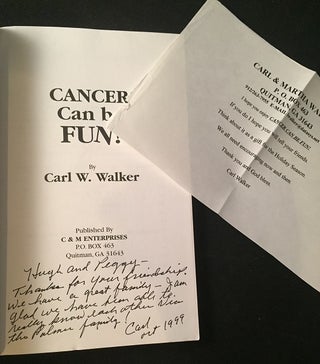 Cancer Can Be Fun! Some Tips on Meeting Life's Challenges... with a Smile (SIGNED FIRST PRINTING)