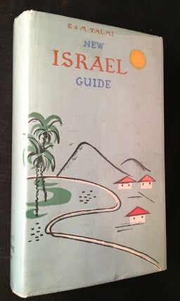 Item #1683 New Israel Guide (1961 EDITION IN ORIGINAL DJ). Efrayim TALMI, Menahem TALMI