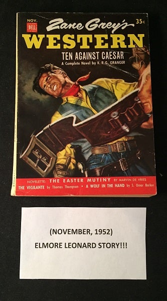 Item #1729 Zane Grey's Western Magazine - November, 1952 (ELMORE LEONARD "The Colonel's Lady"). Elmore LEONARD.