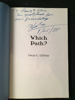 Which Path? (SIGNED 1ST EDITION - COLUMBUS COLLEGE COACH)