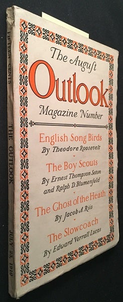 Item #1796 Outlook Magazine: July 23, 1910 (Contains "The Boy Scouts" First Year Coverage). Ernest Thompson SETON, Theodore ROOSEVELT.