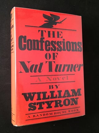 Item #1813 The Confessions of Nat Turner. William STYRON
