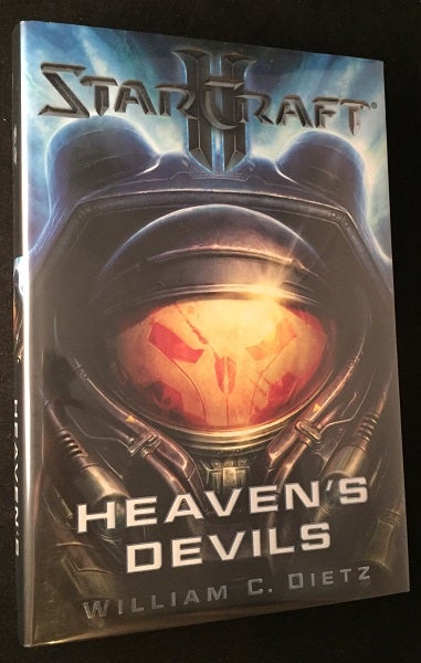 Item #1849 StarCraft II: Heaven's Devils (SIGNED FIRST PRINTING). William C. DIETZ.