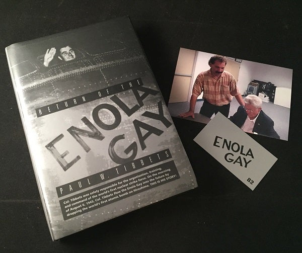 Item #1861 Return of the Enola Gay (SIGNED FIRST PRINTING W/ PHOTOGRAPH). Paul TIBBETS.