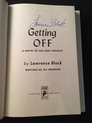 Getting Off (SIGNED FIRST PRINTING)