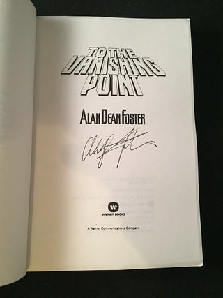 To the Vanishing Point (SIGNED ADVANCE READING COPY)