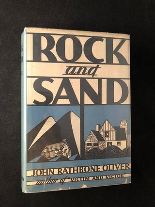 Item #1953 Rock and Sand (IN ORIGINAL DJ). John Rathbone OLIVER
