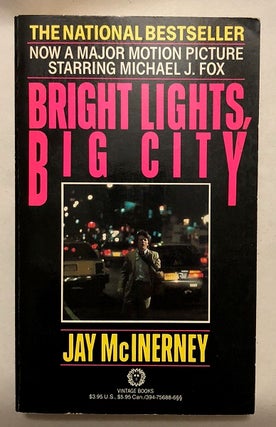 Item #2051 Bright Lights, Big City (SIGNED 1ST OFFICIAL MOVIE TIE-IN). Jay MCINERNEY