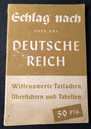 Item #2063 Original Circa 1943 Nazi Booklet w/ Statistics of the Third Reich; "Gchlag Nach Uber...