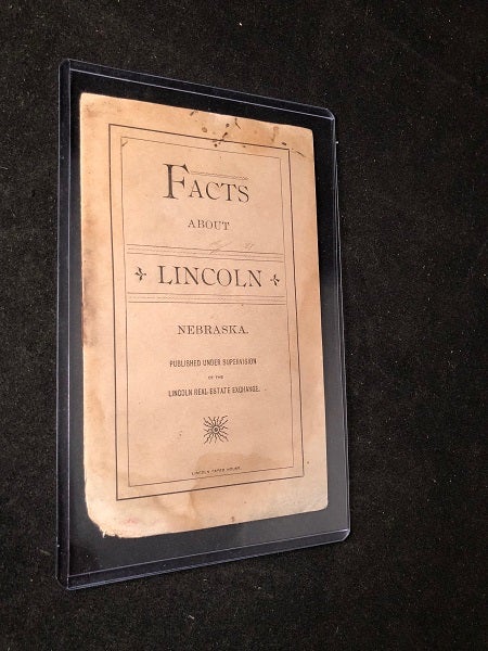 Item #2099 Facts About Lincoln, Nebraska (ORIGINAL 1890 CITY ADVERTISING BOOKLET). LINCOLN REAL ESTATE EXCHANGE.