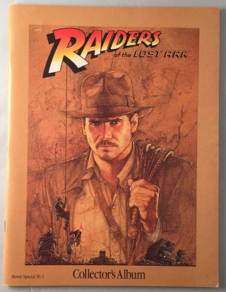 Item #215 Raiders of the Lost Ark Collector's Album (Movie Special). George LUCAS, Ann HOLLER