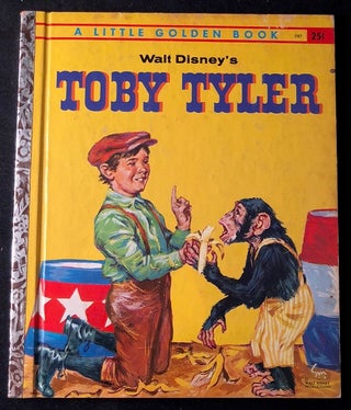 Item #2184 Toby Tyler (w/ "A" on final page). Walt DISNEY, Carl MEMLING