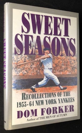 Item #2222 Sweet Seasons: Recollections of the 1955-64 New York Yankees (SIGNED X 32 PLAYERS)....