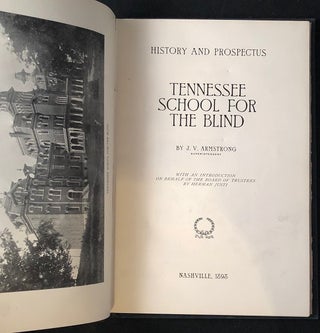 History and Prospectus: Tennessee School for the Blind (FIRST PRINTING)