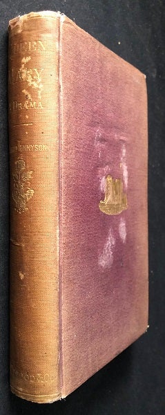 Item #2334 Queen Mary: A Drama (FIRST AMERICAN EDITION). Alfred TENNYSON.