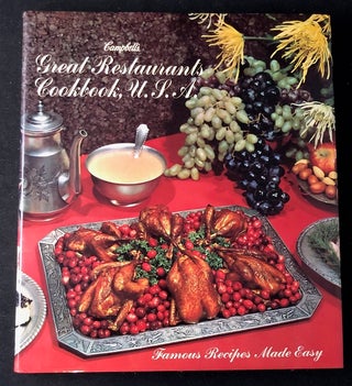 Item #2350 Campbell's Great Restaurants Cookbook, USA (1st Printing). STEFANSSEN, Stephanie