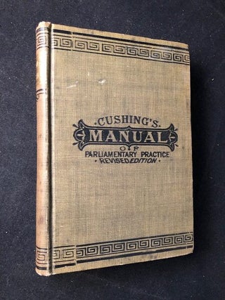 Item #2422 Rules of Proceeding and Debate in Deliberative Assemblies; Manual of Parliamentary...