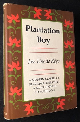Item #2490 Plantation Boy (FIRST AMERICAN EDITION). Jose Lins do REGO
