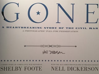 GONE: A Heartbreaking Story of the Civil War (SIGNED BY NELL DICKERSON AND ROBERT HICKS)