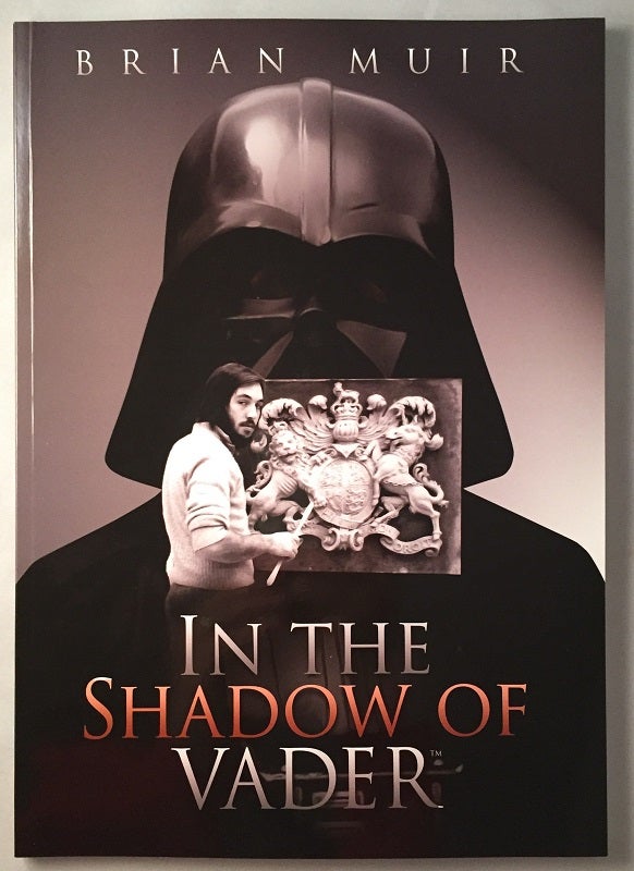 Item #256 In the Shadow of Vader (SIGNED FIRST EDITION BOOK). Brian MUIR.