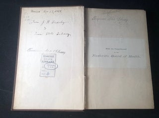 Second Report of the Board of Health to the Honorable City Council of the City of Nashville, For the Year ending July 4, 1877 (J.B. Lindsley Association Copy); CONTAINS THE ORIGINAL 1877 FOLDING MAP OF THE CITY OF NASHVILLE, TN