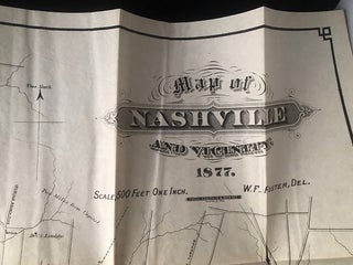 Second Report of the Board of Health to the Honorable City Council of the City of Nashville, For the Year ending July 4, 1877 (J.B. Lindsley Association Copy); CONTAINS THE ORIGINAL 1877 FOLDING MAP OF THE CITY OF NASHVILLE, TN