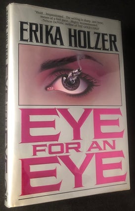 Item #2621 Eye for an Eye. Erika HOLZER