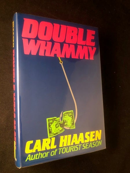 Item #2630 Double Whammy (SIGNED FIRST PRINTING). Carl HIAASEN.