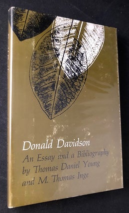 Item #2691 Donald Davidson: An Essay and a Bibliography (SIGNED FIRST PRINTING). Thomas Daniel...