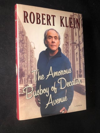 Item #2759 The Amorous Busboy of Decatur Avenue (SIGNED FIRST PRINTING). Robert KLEIN