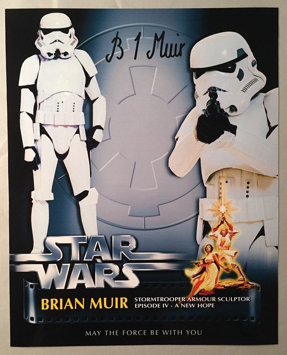 Item #291 Glossy 8X10 of Stormtrooper SIGNED BY SCULPTOR BRIAN MUIR. Brian MUIR.