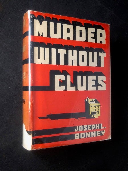 Item #2947 Murder Without Clues. Joseph BONNEY.
